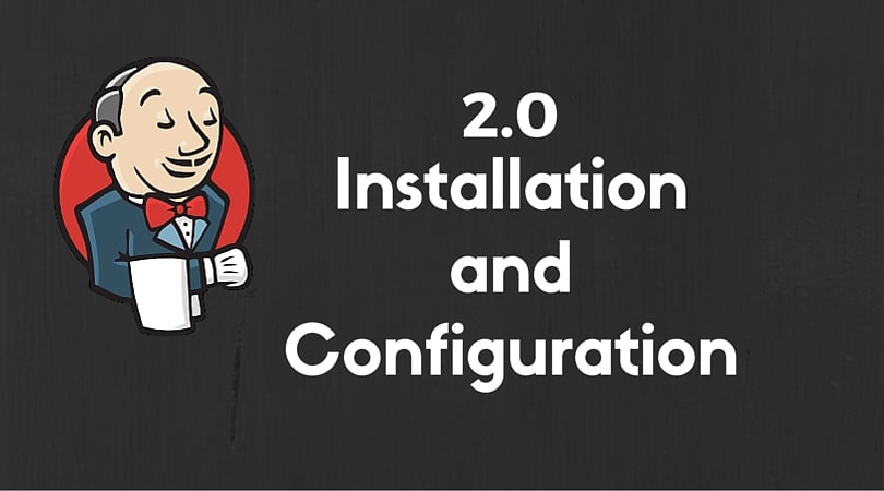Installing and configuring Jenkins 2.0