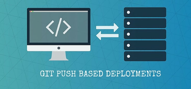git push based deployment using ansible