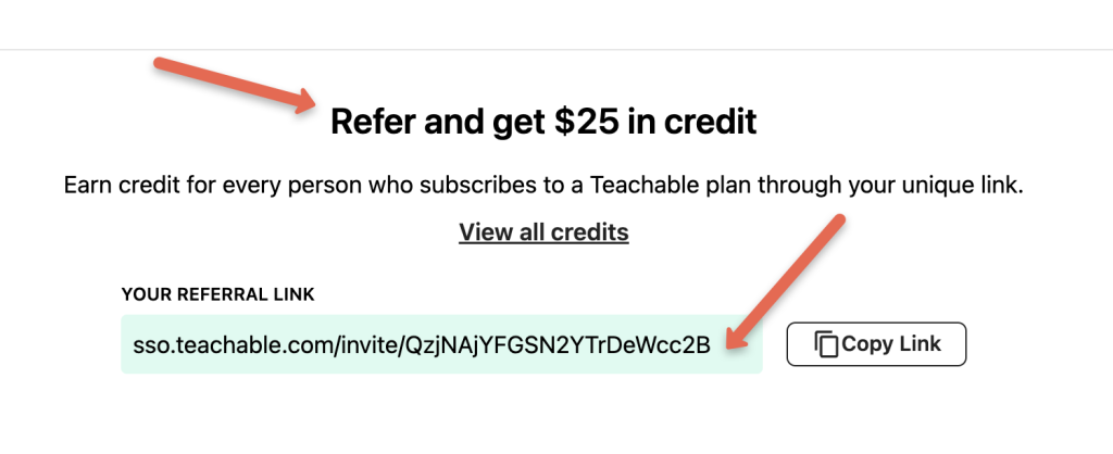 Teachable $25 referal credit.